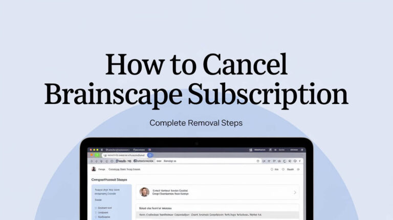 How To Cancel Brainscape Subscription