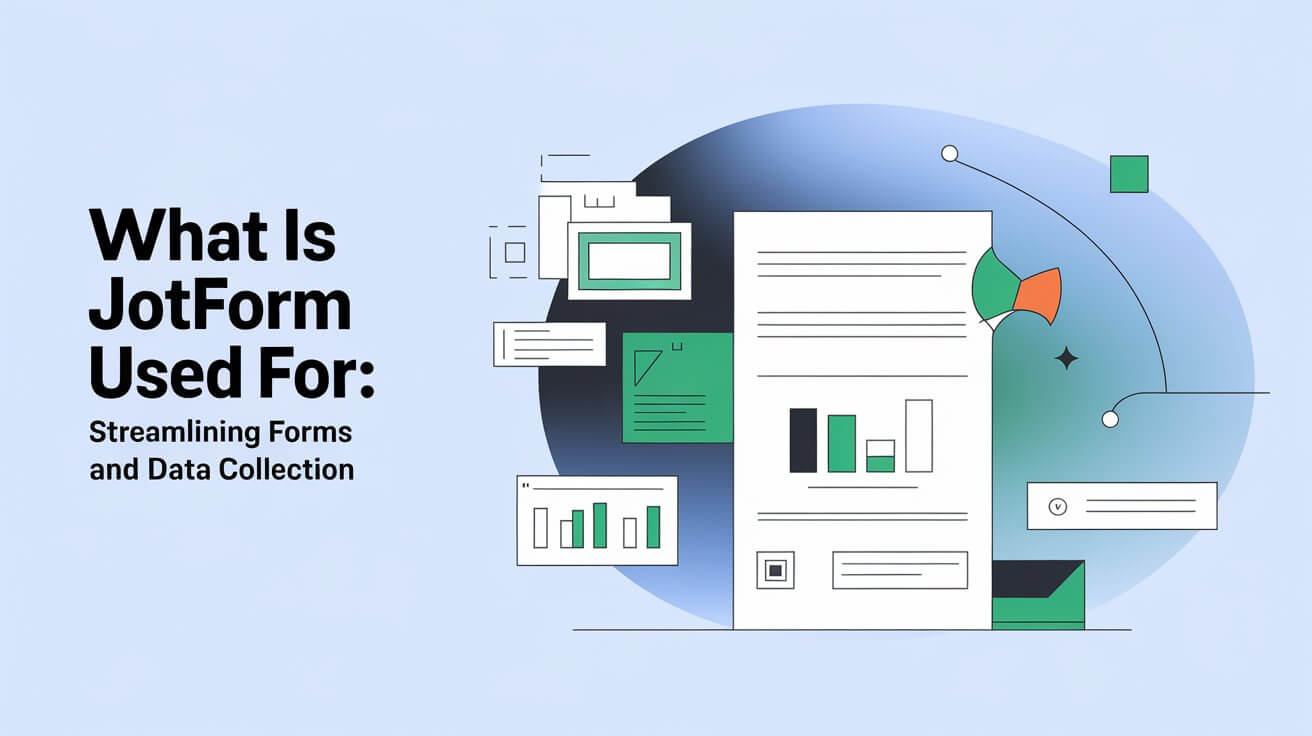 What Is Jotform Used For